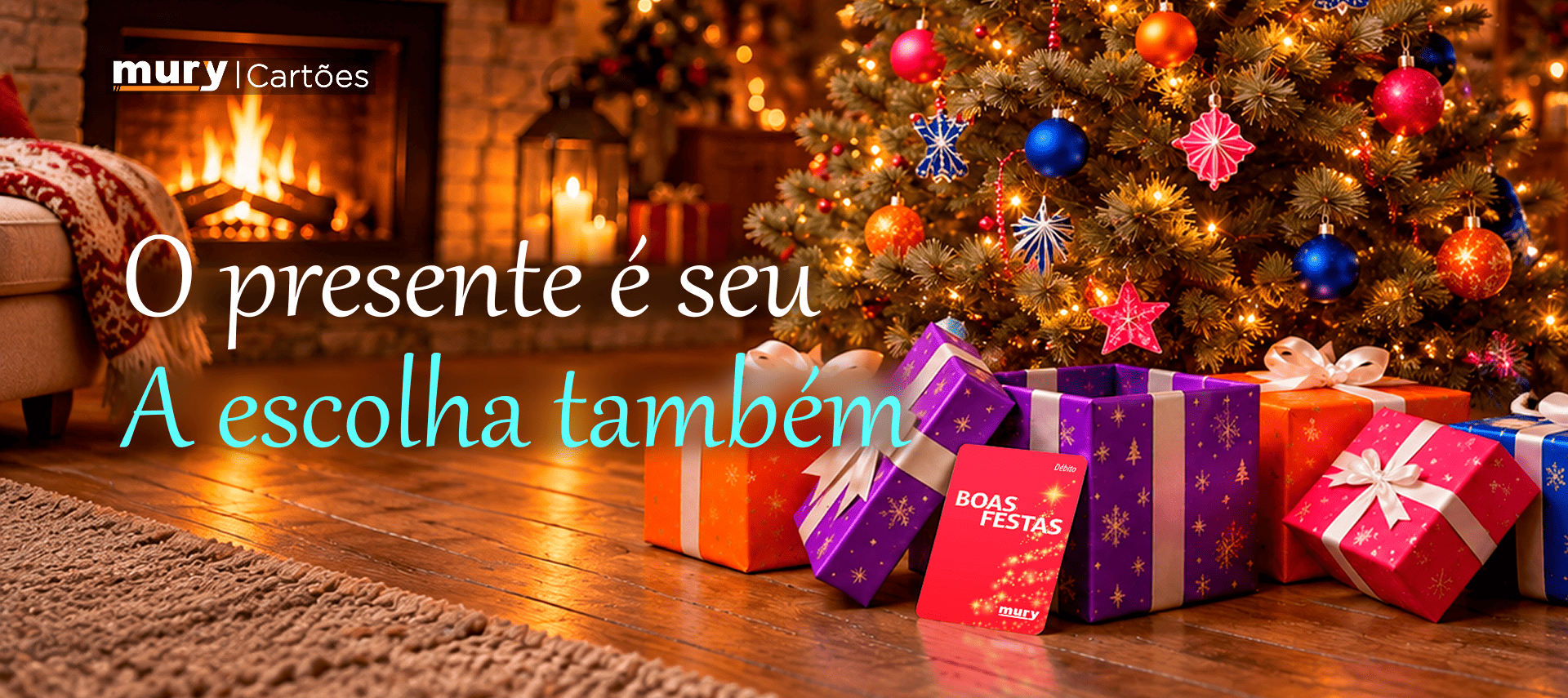 O presente é seu e a escolha também...